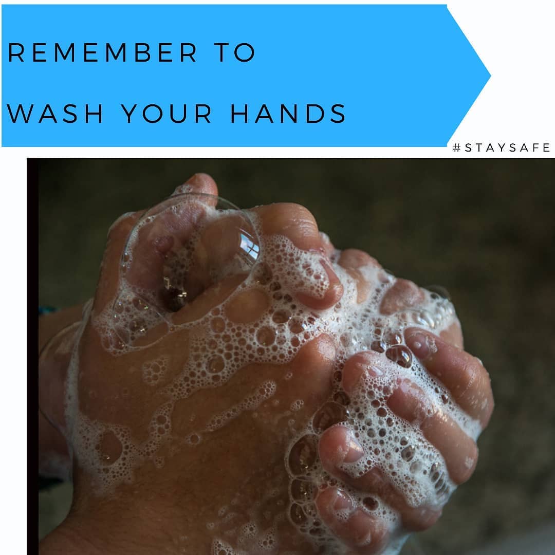 Remember to wash your hands frequently as you move around today ...