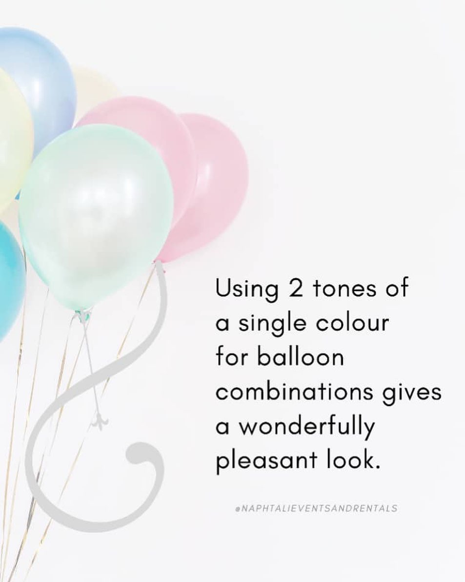 117439004 116174050189107 6412909332615451559 n - When combining colors for your balloons  , play with different tones of the same color. This will he...