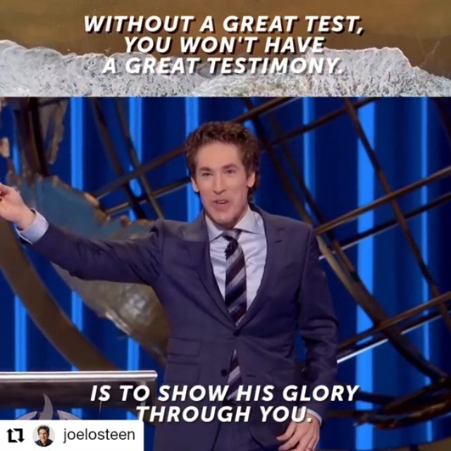 241405961 1169387176914212 5211467643114724180 n - @joelosteen
• • • • • •
Without a great test, you won’t have a great testimony. Without big battles...
