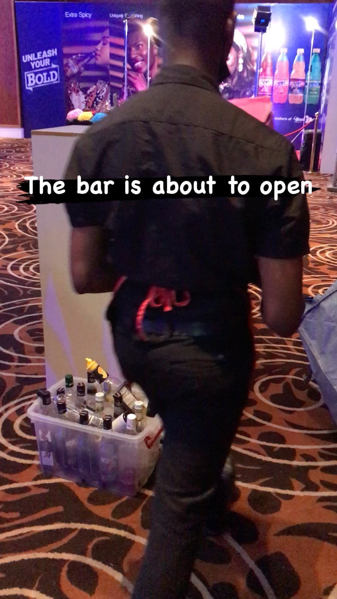 The bar is almost open. 

     …