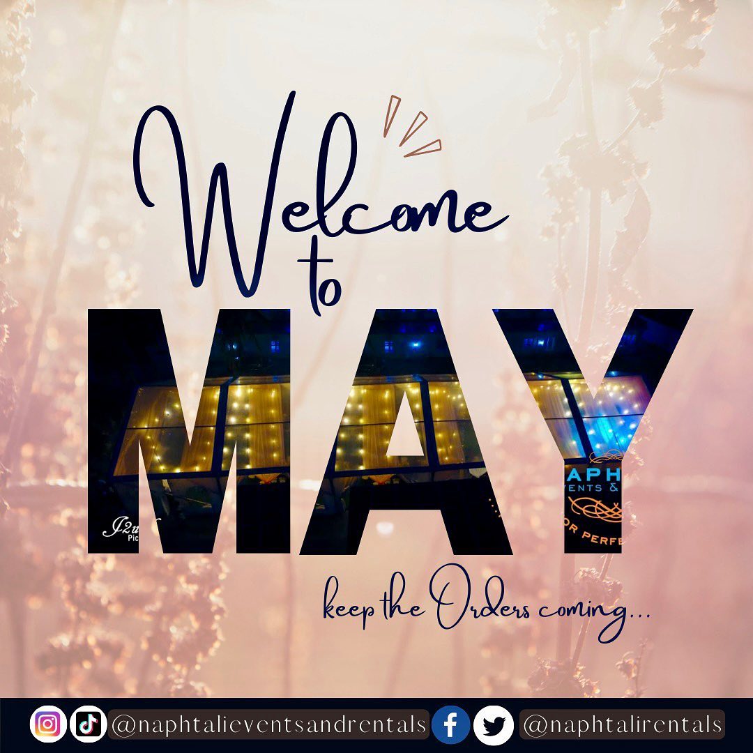 Welcome to May. Let’s keep the ORDERS coming!

____________________________________

We RENT events …